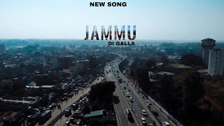JAMMU DI GALLA || SINGER - VIKAS NANDA || NEW SONG THIS WEEK || JK AALE || JAMMU 
