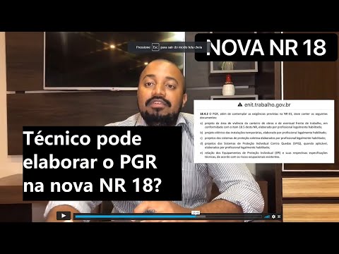 Técnico de Segurança pode elaborar o PGR na nova NR 18?