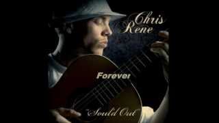 Chris Rene - Forever