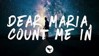 All Time Low - Dear Maria, Count Me In (Lyrics)