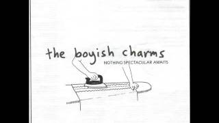 The Boyish Charms - The Inarticulate Monk