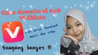 Download lagu Cara download aplikasi VidMate mudah banget mp3 Download lagu Cara download aplikasi VidMate mudah banget mp3