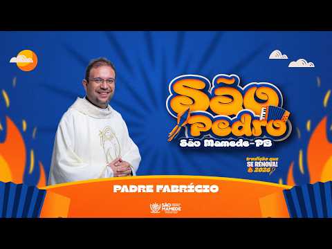 PADRE FABRICIO EM SÃO MAMEDE 