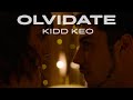 Kidd Keo - Olvídate (Official Video) Kidd Keo - Olvídate (Official Video)