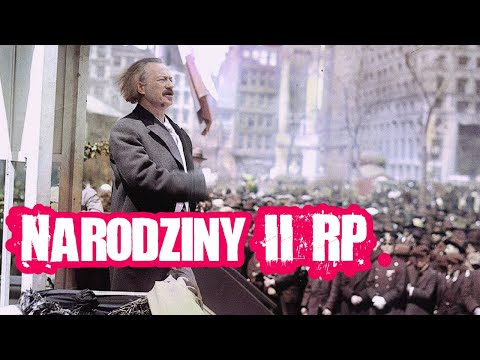 The Birth of the Second Polish Republic | Dudek on History