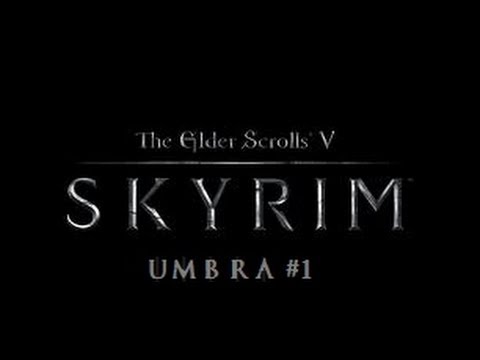 Let's Play Skyrim: Quest For Umbra #1 - Moves Like Draugr