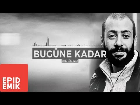 Deniz Gürzumar - Bugüne Kadar (Official Audio)