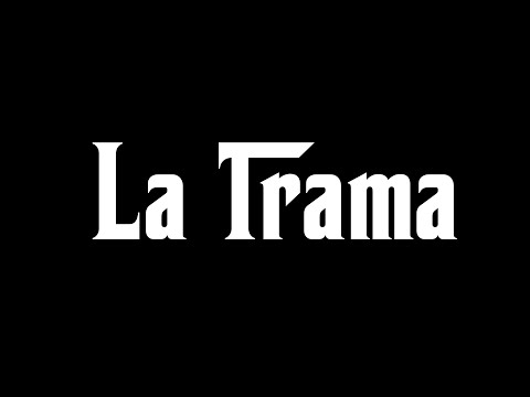URGENTE: el documental de #LaTrama