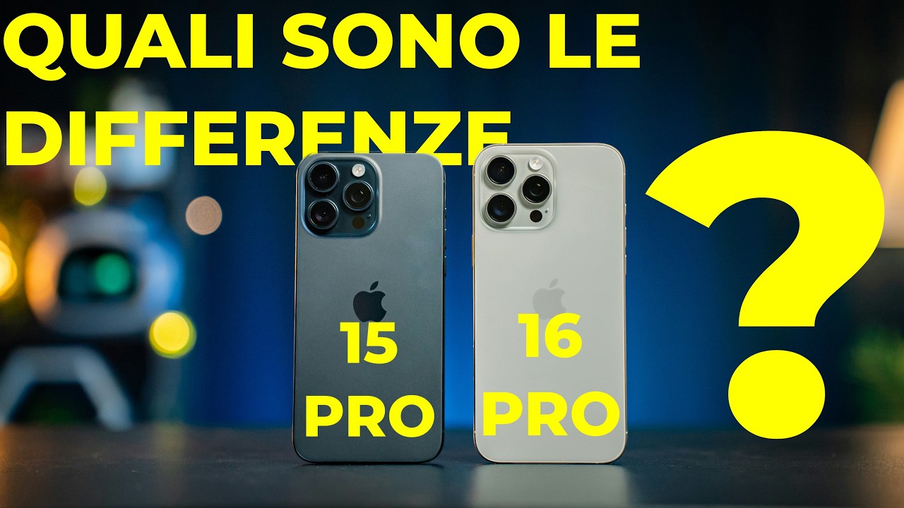 IPHONE 16 PRO VS IPHONE 15 PRO: QUALE SCEGLIERE?