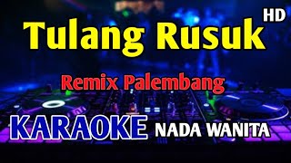Download lagu TULANG RUSUK - KARAOKE HD Remix Palembang Rita Sugiarto mp3 Download lagu TULANG RUSUK - KARAOKE HD Remix Palembang Rita Sugiarto mp3