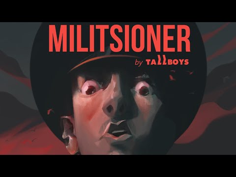 MILITSIONER by TallBoys | 2 Minutes Of Gameplay