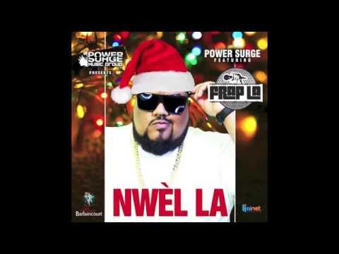 Nwel La - Power Surge feat. Frap La [Prod. by Power Surge]