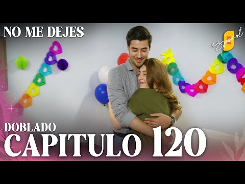 No Me Dejes - Capítulo 120 | Doblado