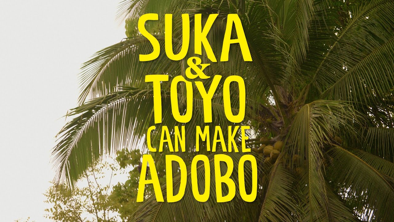 Miniature de la vidéo Suka & Toyo Can Make Adobo -Trailer du film Vinegar & Soy Sauce Can Make Adobo