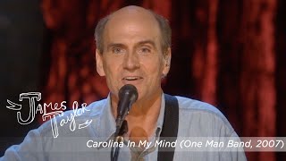 James Taylor - Carolina In My Mind (One Man Band, July 2007)