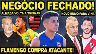 NEGÓCIO FECHADO! FLAMENGO COMPRA ATACANTE DO CUIABÁ! MENGÃO TENTA NOVO RUMO PARA VIÑA! ALMADA TREINO