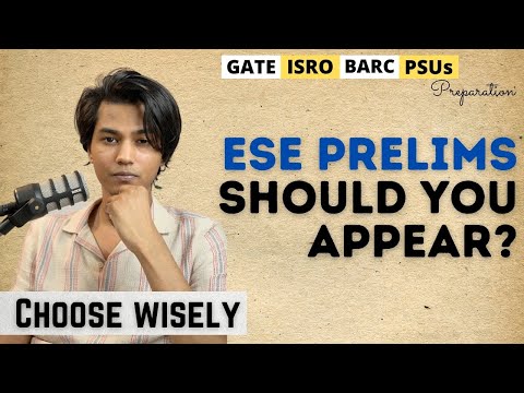 ESE Prelims | Should you Appear or Not?