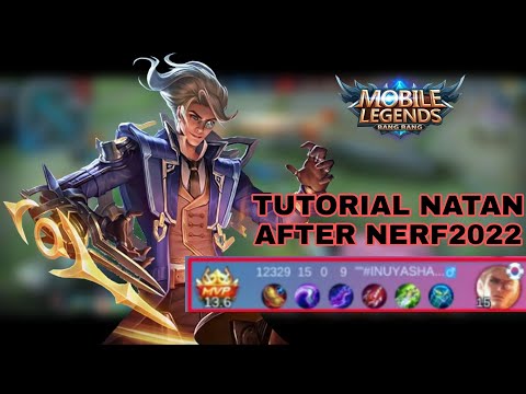 NATAN ONE SHOT ENEMIES DIE TUTORIAL 2022 MOBILE LEGENDS mr.xmoba mrxmoba