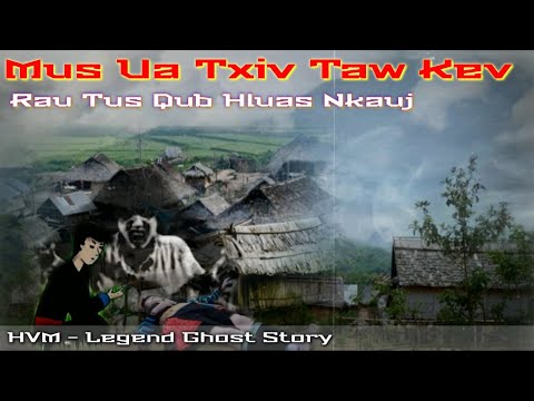 Mu ua txiv taw kev rau tu qub hluas nkauj 05-19 -2020