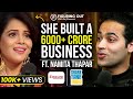 Shark Tank Fame Namita Thapar On Family Business & Team Building | FO 69 - Raj Shamani