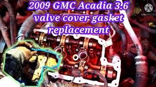 2009 GMC Acadia 3.6 como cambiar los empaques de las tapaderas (Valve cover gasket replacement)