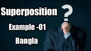 Superposition Theorem in Bangla Example -01(YouTube Tutorial)