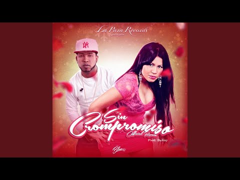 Sin Compromiso (Remix)