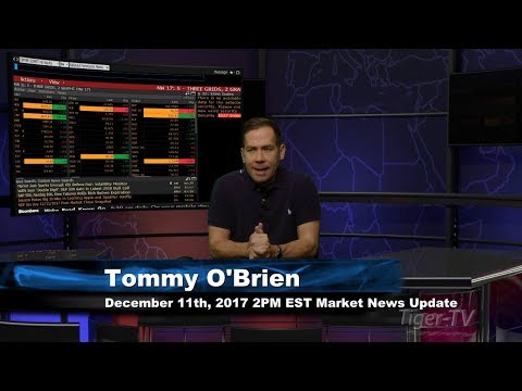 December 11th 2PM EST Market Update with Tommy O'Brien on TFNN