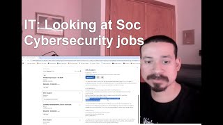 IT: Looking at Soc Cybersecurity jobs