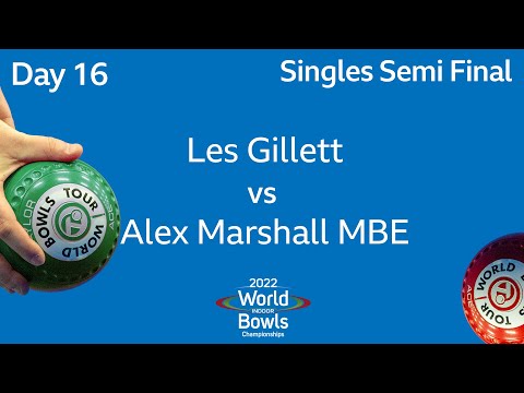 2022 World Indoor Bowls Championships - Day 16 Session 4: Les Gillett vs Alex Marshall MBE