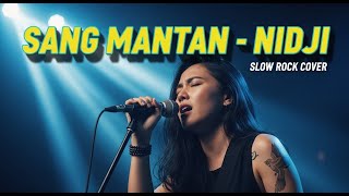 Download lagu NIDJI - SANG MANTAN | Slow Rock | 💔 Gagal Move On Total! Dengarkan Saat Hujan 🌧️ mp3