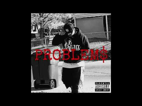 Prod-OG ft. SirNeezy - Problem$