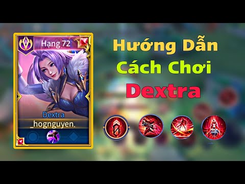 Hướng dẫn Chơi Dextra