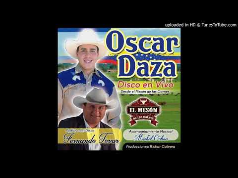 Testigo Fue mi Caballo - Oscar Daza EN VIVO