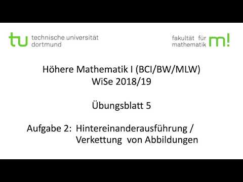 Übungsblatt 5, Aufgabe 2 -- TU Dortmund, Höhere Mathematik I (BCI/BW/MLW), WS2018/19 (ÜB5 A2)