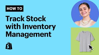 What Is Inventory Management? How to Track Stock for Your Business