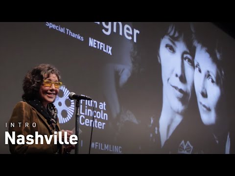 Lily Tomlin Introduces Robert Altman's Nashville