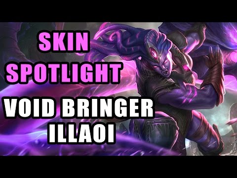 ★ VOID BRINGER ILLAOI  ★ SKIN SPOTLIGHT
