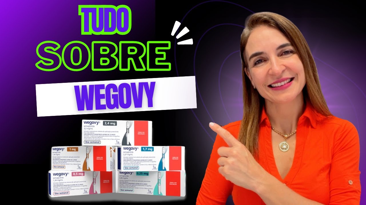 TUDO sobre WEGOVY! COMO ELE AJUDA A EMAGRECER? WEGOVY OU OZEMPIC? QUAL DOSAGEM?