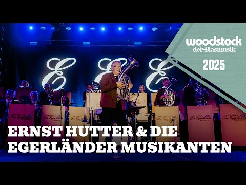 Ernst Hutter & Die Egerländer Musikanten - Live am Woodstock der Blasmusik 2025