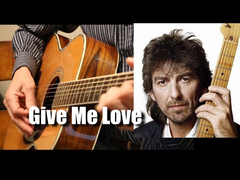 Give Me Love - Guitar Lesson - George Harrison