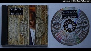 Joe Jackson - Steppin&#39; Out (Super Extended Mix)