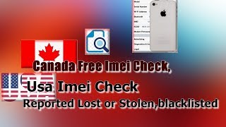 📲 Canada Free Imei Check, Usa Imei 🔎Check🔍  Reported Lost or Stolen,blacklisted