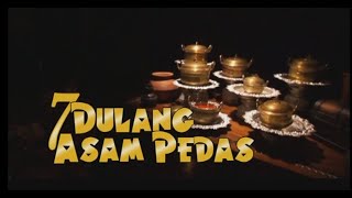 Download lagu 7 DULANG ASAM PEDAS (telemovie) mp3