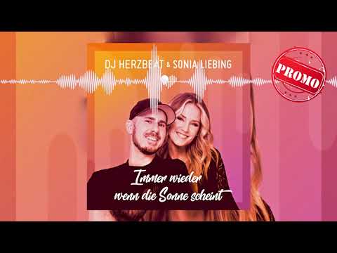 Immer wieder wenn die Sonne scheint (DJ Ostkurve Booty Remix) - DJ Herzbeat, Sonia Liebing