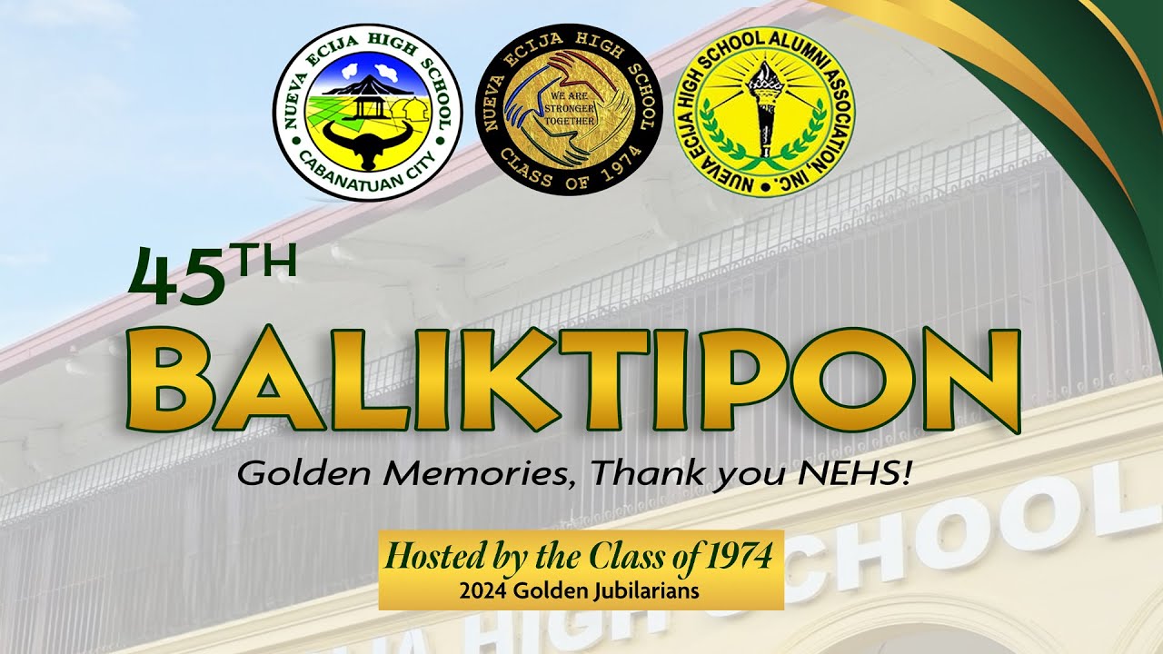 NEHS 45th BALIKTIPON