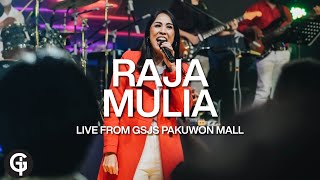 Download lagu Raja Mulia (Jacqlien Celosse) | Cover by GSJS Worship | Ece Palentina mp3