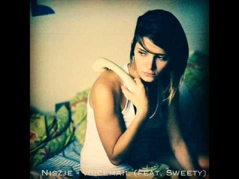 Niszje - Voicemail (Feat. Sweety)