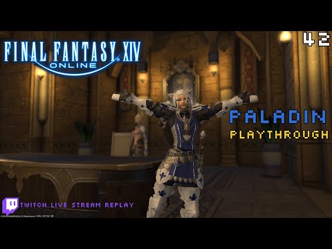 Final Fantasy XIV: Paladin Playthrough - 42 - The Price of Principles