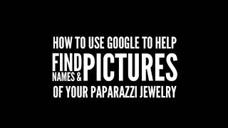 How to Use Google to Find Names & Pictures of Paparazzi Jewelry